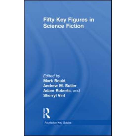 Fifty Key Figures in Science Fiction