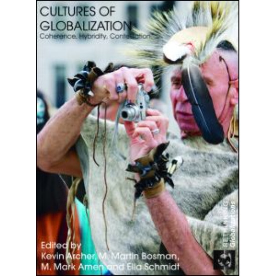 Cultures of Globalization Cultures of Globalization