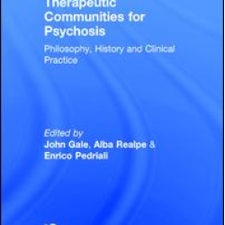 Therapeutic Communities for Psychosis