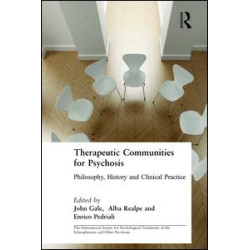 Therapeutic Communities for Psychosis