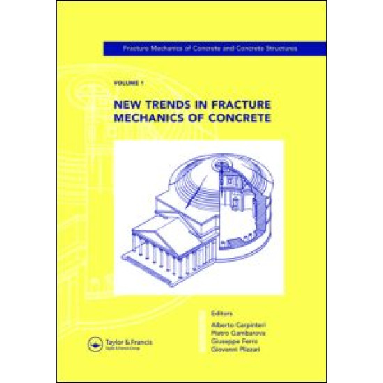 New Trends in Fracture Mechanics of Concrete