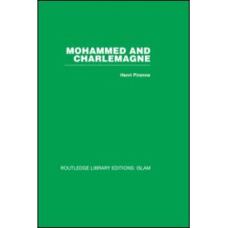 Mohammed and Charlemagne Mohammed and Charlemagne