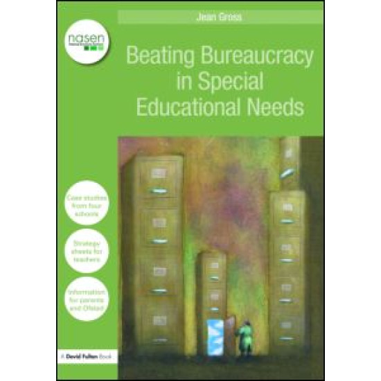 Beating Bureaucracy in Special Educational Needs Beating Bureaucracy in Special Educational Needs
