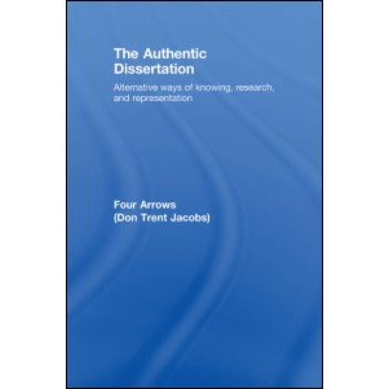 The Authentic Dissertation