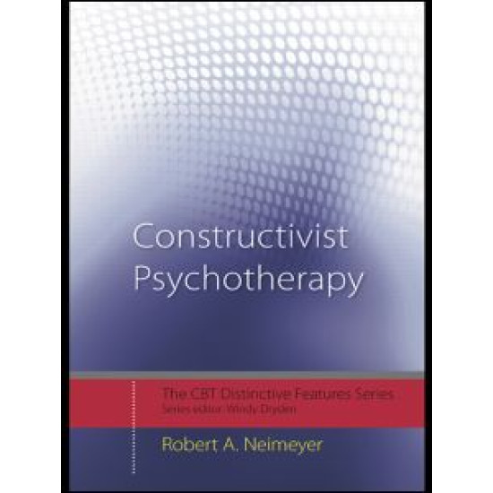 Constructivist Psychotherapy