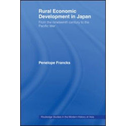 Rural Economic Development in Japan Rural Economic Development in Japan