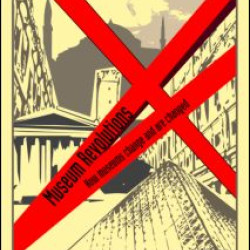 Museum Revolutions Museum Revolutions