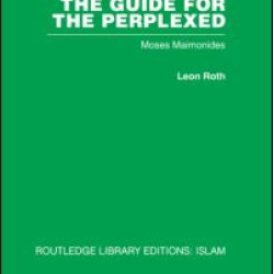 The Guide for the Perplexed The Guide for the Perplexed