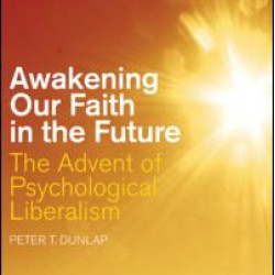Awakening our Faith in the Future Awakening our Faith in the Future