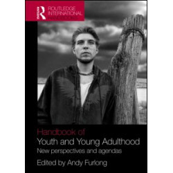 Routledge Handbook of Youth and Young Adulthood Routledge Handbook of Youth and Young Adulthood