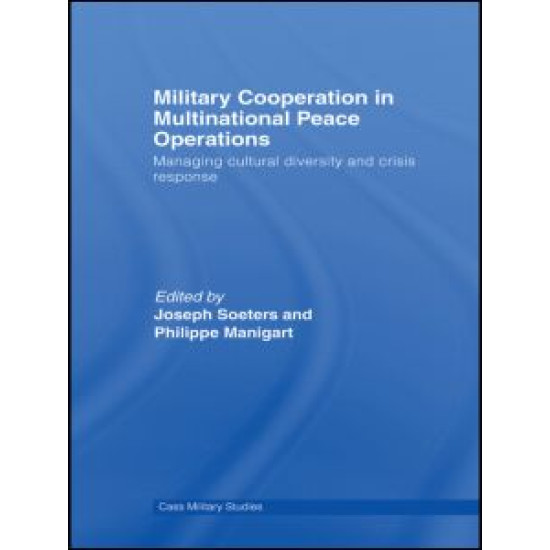 Military Cooperation in Multinational Peace Operations