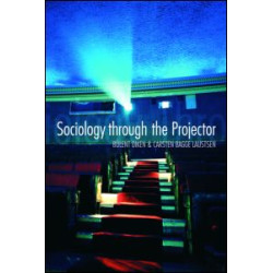 Sociology Through the Projector Sociology Through the Projector
