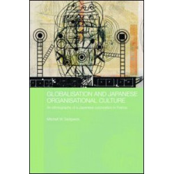 Globalisation and Japanese Organisational Culture Globalisation and Japanese Organisational Culture