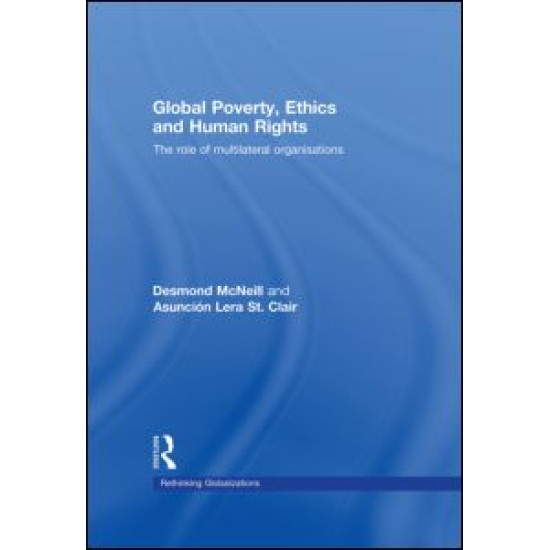 Global Poverty, Ethics and Human Rights