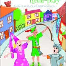Empowering Your Pupils Through Role-Play Empowering Your Pupils Through Role-Play