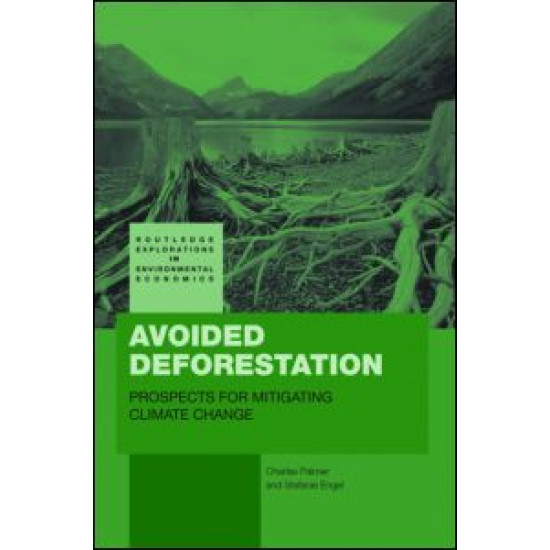 Avoided Deforestation Avoided Deforestation