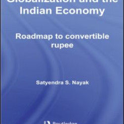 Globalization and the Indian Economy Globalization and the Indian Economy
