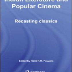 Indian Literature and Popular Cinema