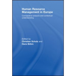Human Resource Management in Europe Human Resource Management in Europe