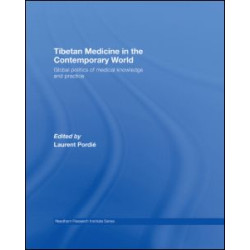 Tibetan Medicine in the Contemporary World