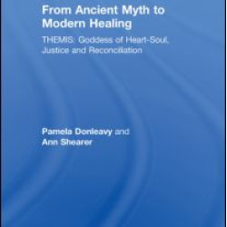 From Ancient Myth to Modern Healing From Ancient Myth to Modern Healing