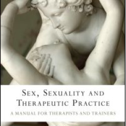 Sex, Sexuality and Therapeutic Practice