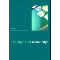 Arguing About Knowledge Arguing About Knowledge