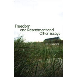Freedom and Resentment and Other Essays