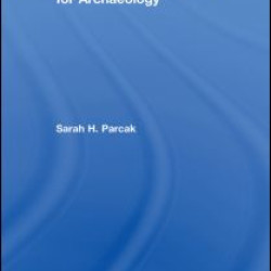 Satellite Remote Sensing for Archaeology Satellite Remote Sensing for Archaeology