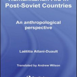 Humanitarian Aid in Post-Soviet Countries