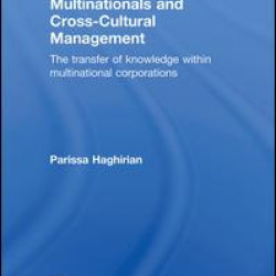Multinationals and Cross-Cultural Management