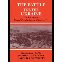 Battle for the Ukraine Battle for the Ukraine