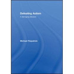 Defeating Autism Defeating Autism