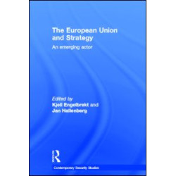 European Union and Strategy European Union and Strategy