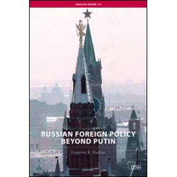 Russian Foreign Policy Beyond Putin Russian Foreign Policy Beyond Putin