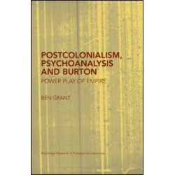 Postcolonialism, Psychoanalysis and Burton