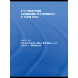 Transforming Corporate Governance in East Asia
