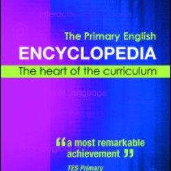 The Primary English Encyclopedia The Primary English Encyclopedia