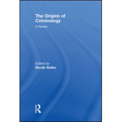 The Origins of Criminology