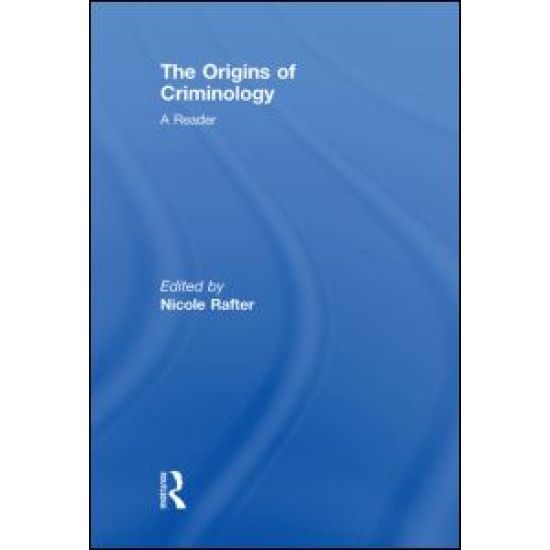 The Origins of Criminology