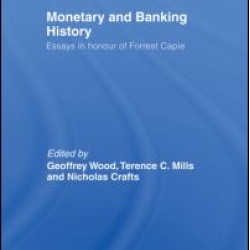 Monetary and Banking History Monetary and Banking History