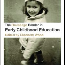 The Routledge Reader in Early Childhood Education