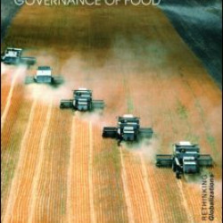 The Global Governance of Food The Global Governance of Food