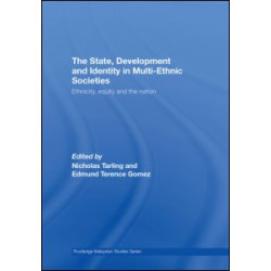 The State, Development and Identity in Multi-Ethnic Societies The State, Development and Identity in Multi-Ethnic Societies