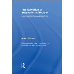 The Evolution of International Society The Evolution of International Society