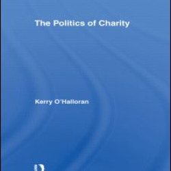 The Politics of Charity The Politics of Charity