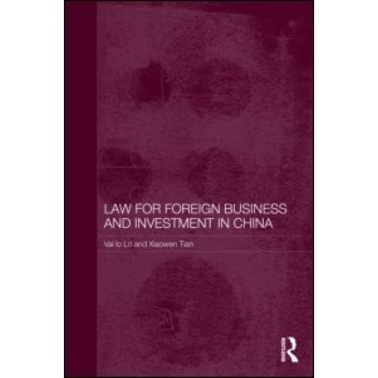 Law for Foreign Business and Investment in China Law for Foreign Business and Investment in China