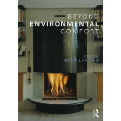 Beyond Environmental Comfort Beyond Environmental Comfort