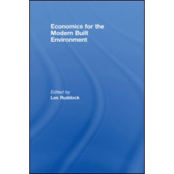 Economics for the Modern Built Environment Economics for the Modern Built Environment