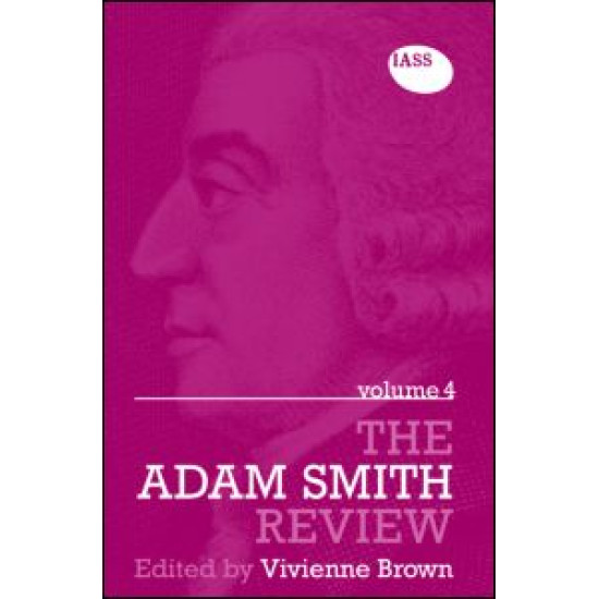 The Adam Smith Review Volume 4